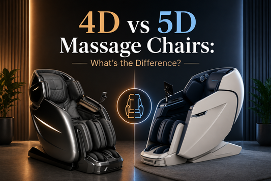 4D vs 5D Massage Chairs: What's the Difference?